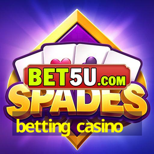 betting casino